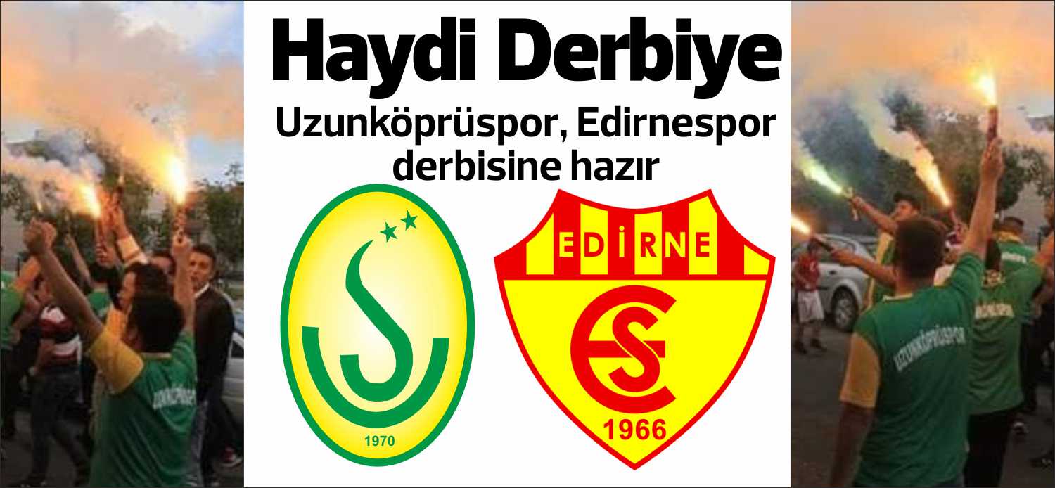 Uzunköprüspor ve Edirnespor’un da