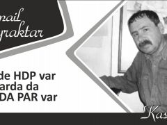 bizde HDP var onlarda da  HÜDA PAR var