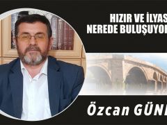 HIZIR VE İLYAS NEREDE BULUŞUYORLAR