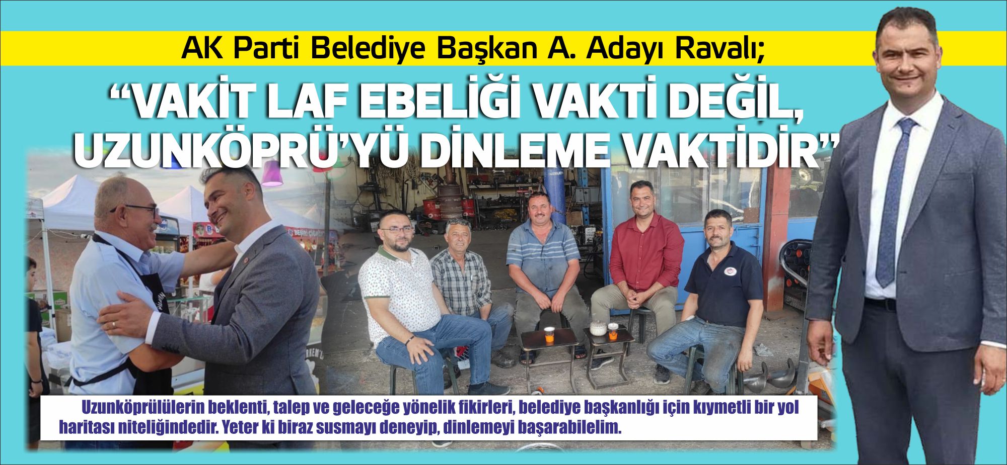 “Uzunköprülülerin beklenti, talep ve