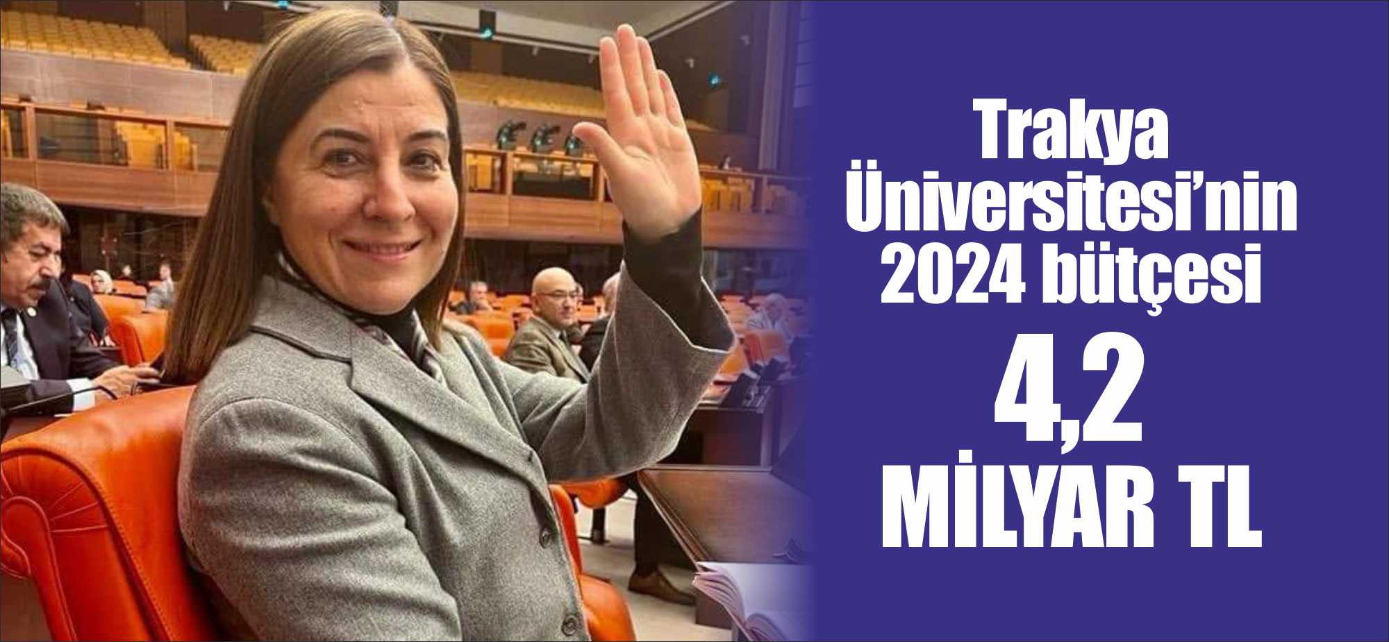 Trakya Üniversitesi’nin 2024 yılı