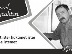 devlet ister hükümet ister  kasaba istemez