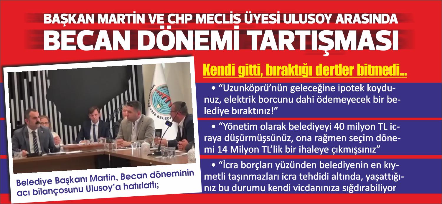 BELEDİYE BAŞKANI MARTİN, BECAN