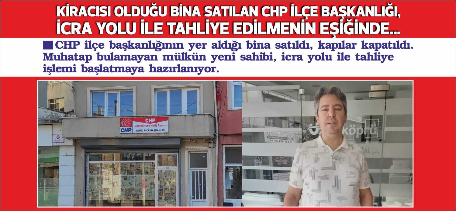 CHP ilçe başkanlığının yer