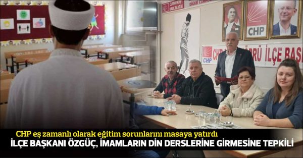 Uzunköprü’de eğitim sorunlarına dair görüş yazısı hazırlayan CHP İlçe Başkanı