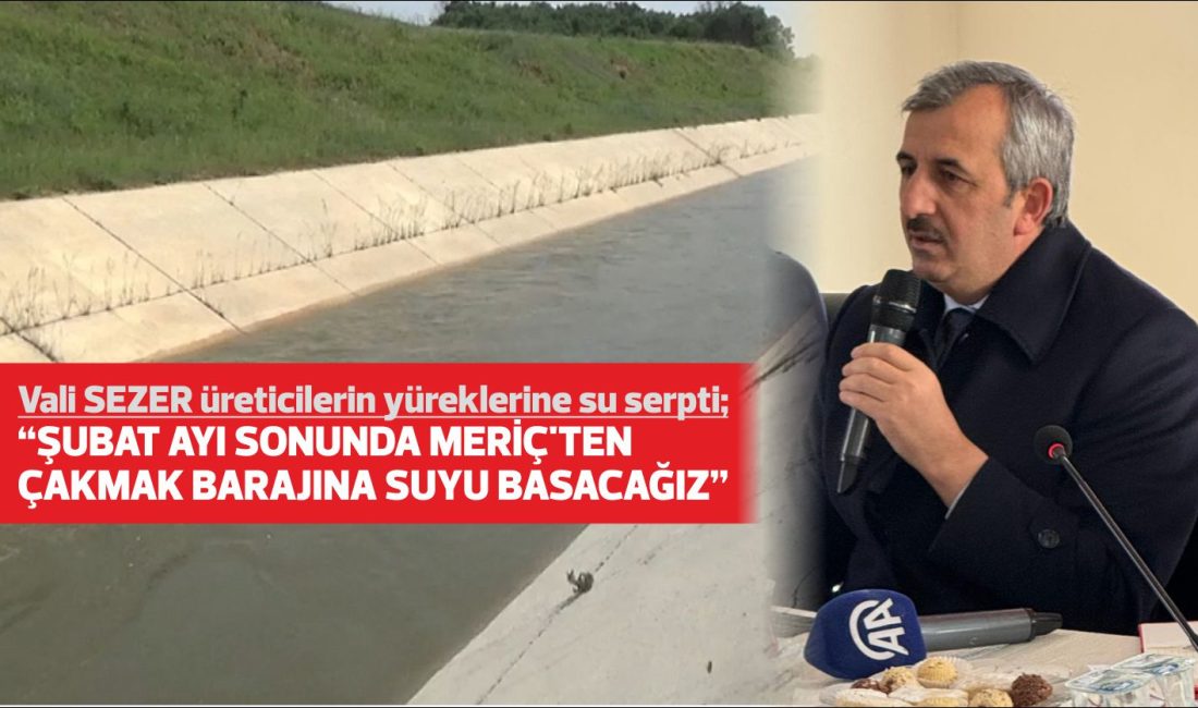 Meriç Nehri'nden Çakmak Barajı'na su aktaracak olan kanal ve pompa