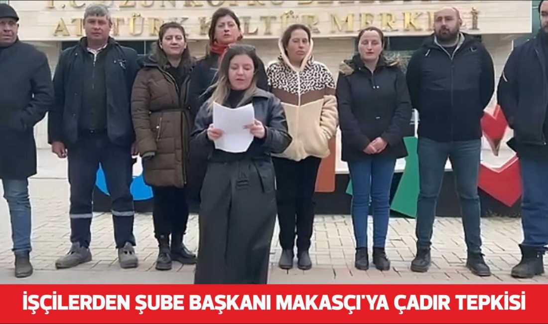 Uzunköprü Belediyesi’nde işten çıkarılan işçilerin, işe iade talebiyle başlattıkları süresiz